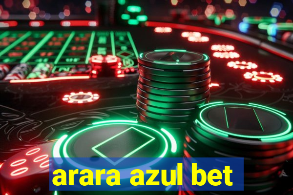 arara azul bet