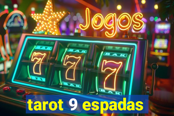 tarot 9 espadas