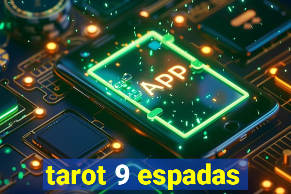 tarot 9 espadas