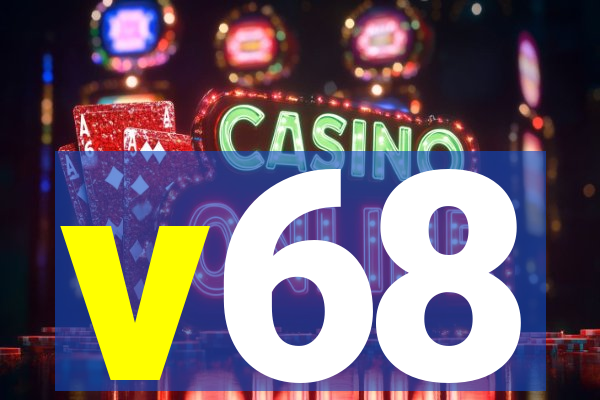 v68