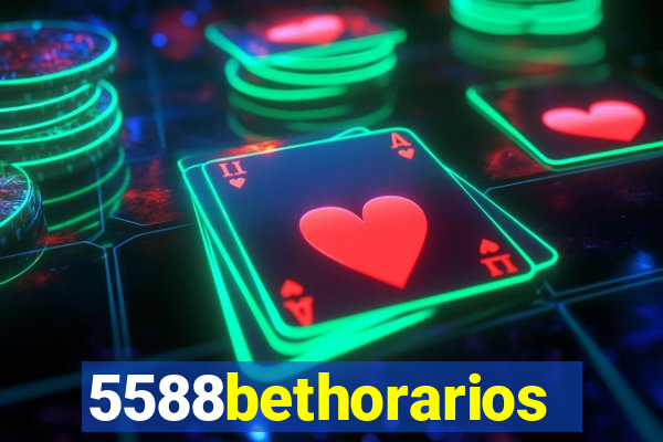 5588bethorarios