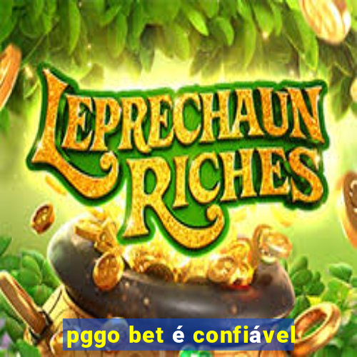 pggo bet é confiável