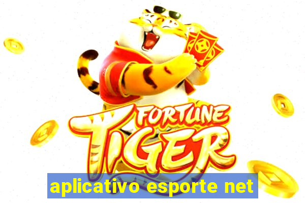 aplicativo esporte net