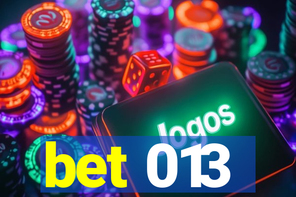 bet 013