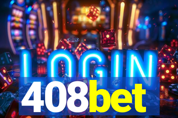 408bet