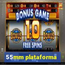 55mm plataforma