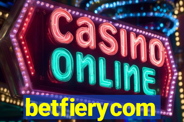 betfierycom