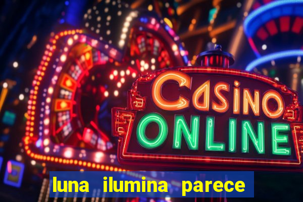 luna ilumina parece com qual perfume importado natura