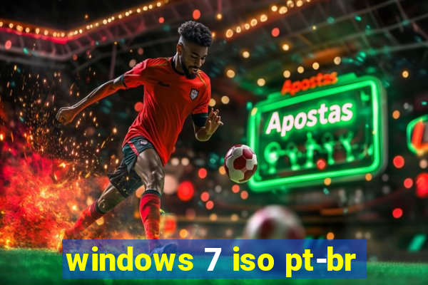 windows 7 iso pt-br