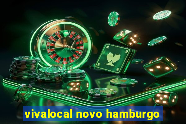 vivalocal novo hamburgo