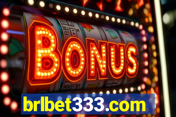 brlbet333.com