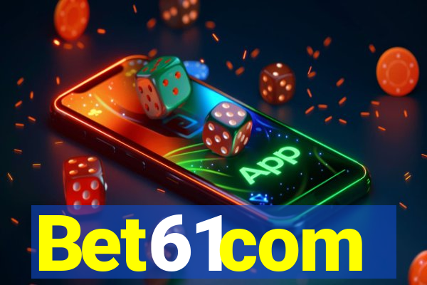 Bet61com