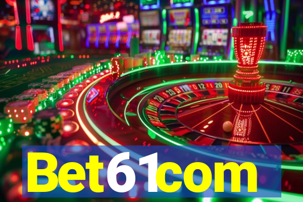 Bet61com