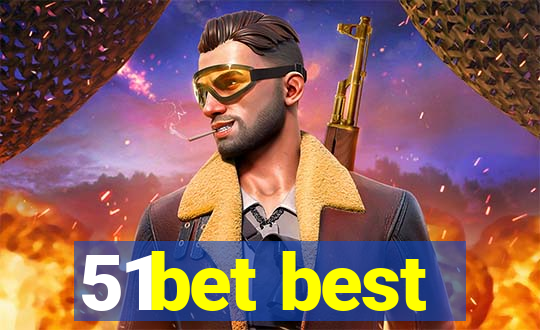 51bet best