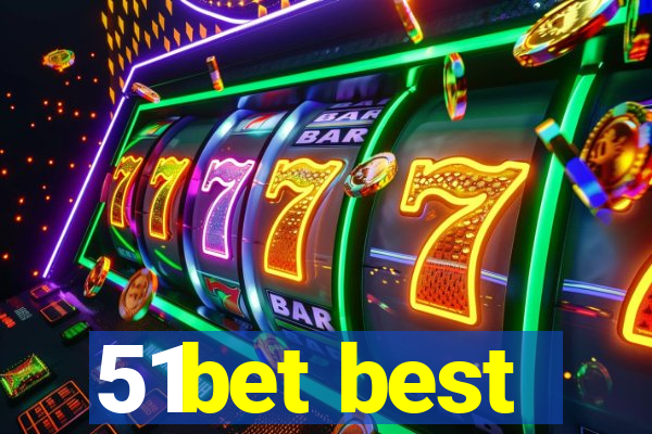 51bet best