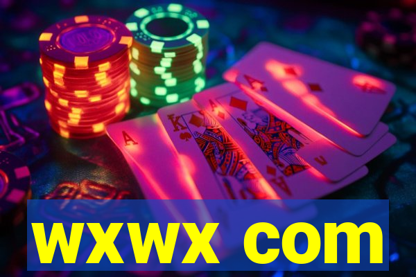 wxwx com