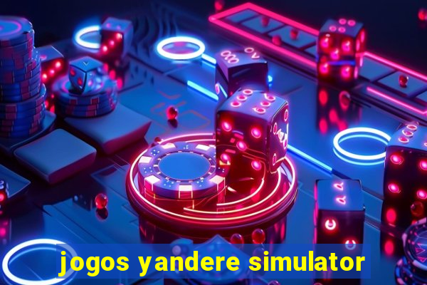 jogos yandere simulator