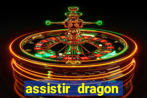assistir dragon ball kai legendado