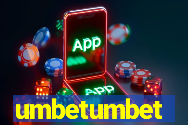 umbetumbet