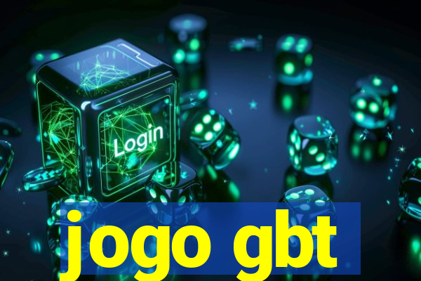 jogo gbt