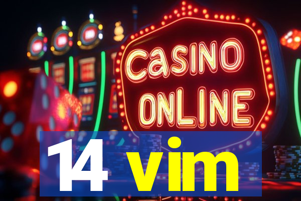 14 vim