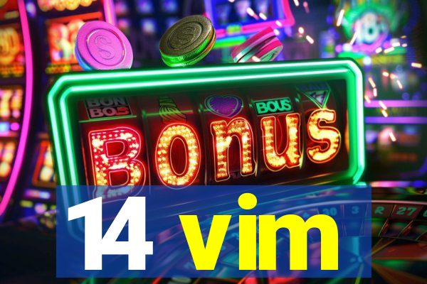 14 vim