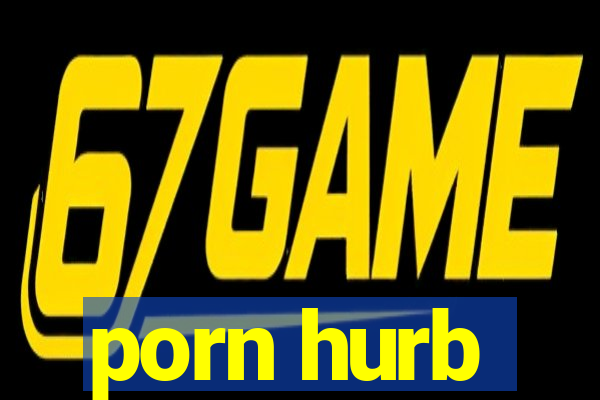porn hurb