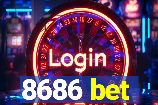 8686 bet