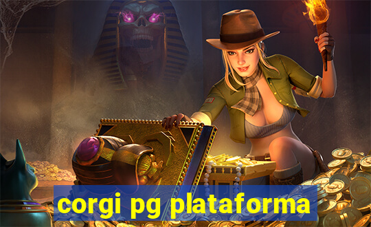 corgi pg plataforma