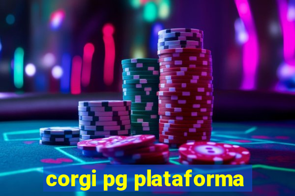 corgi pg plataforma