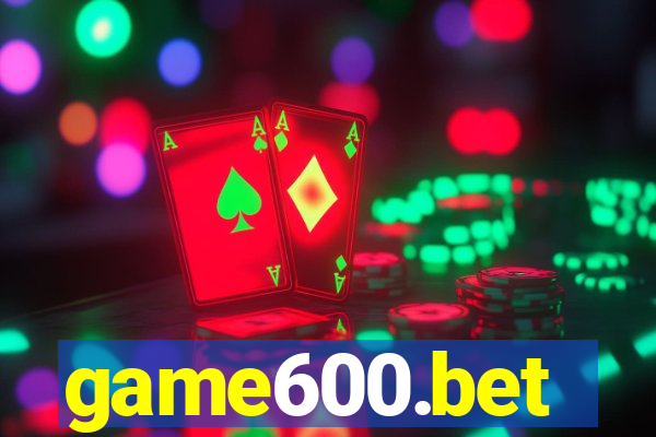 game600.bet