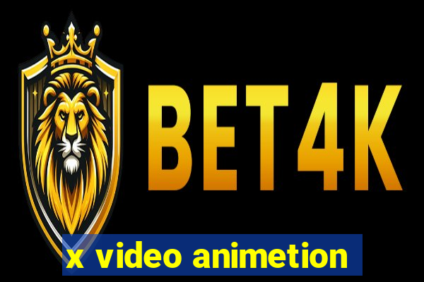 x video animetion