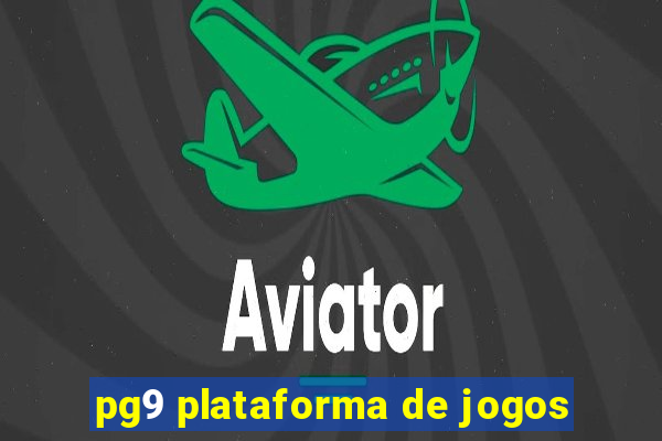 pg9 plataforma de jogos