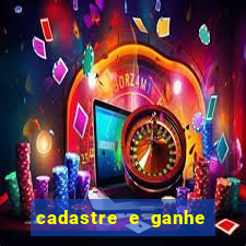 cadastre e ganhe dinheiro para jogar