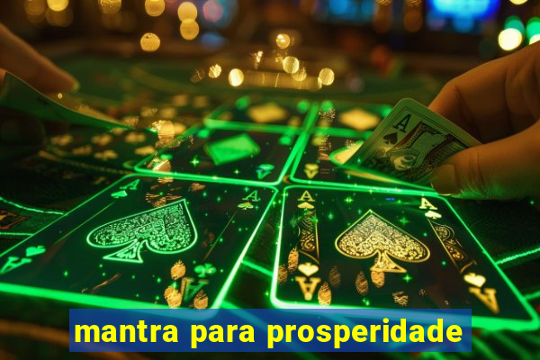 mantra para prosperidade