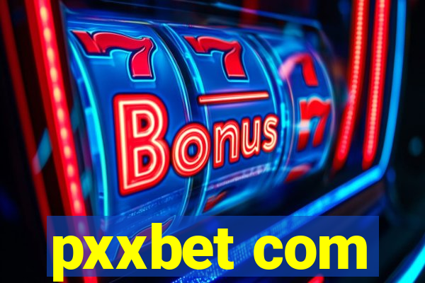 pxxbet com