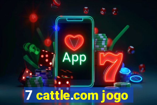 7 cattle.com jogo