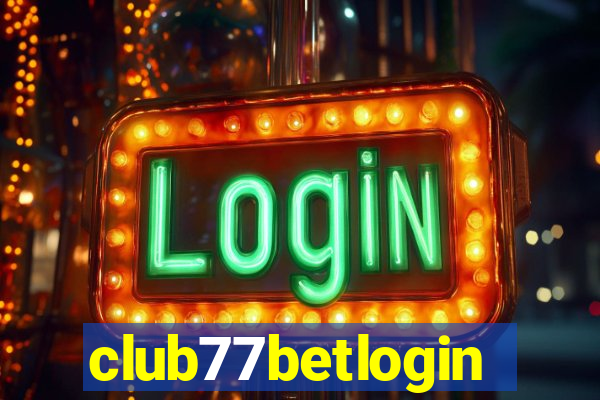 club77betlogin
