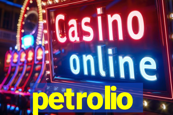 petrolio