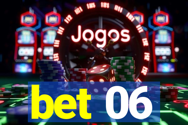 bet 06
