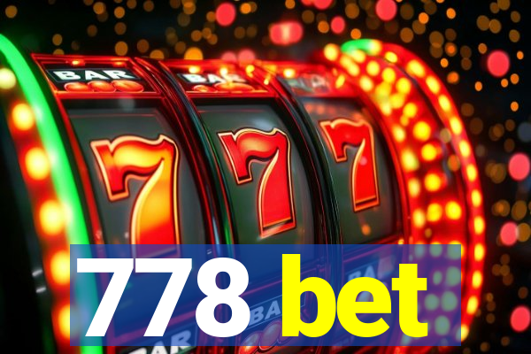 778 bet