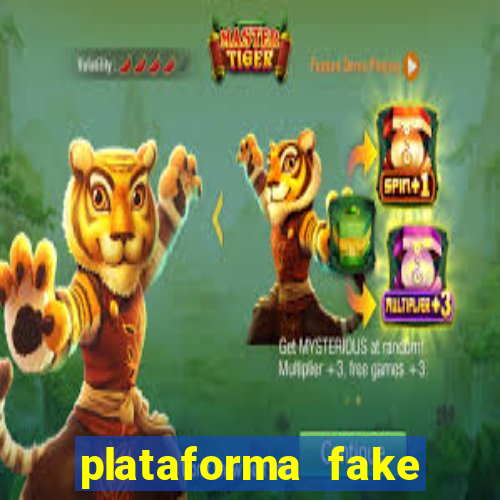 plataforma fake fortune tiger