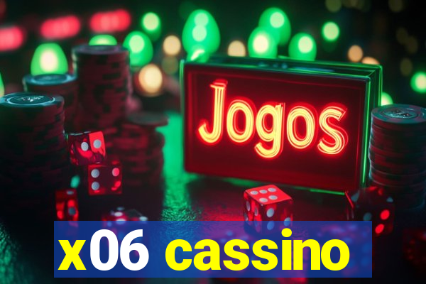 x06 cassino