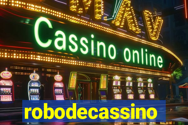 robodecassino