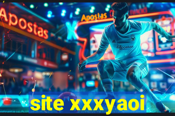 site xxxyaoi