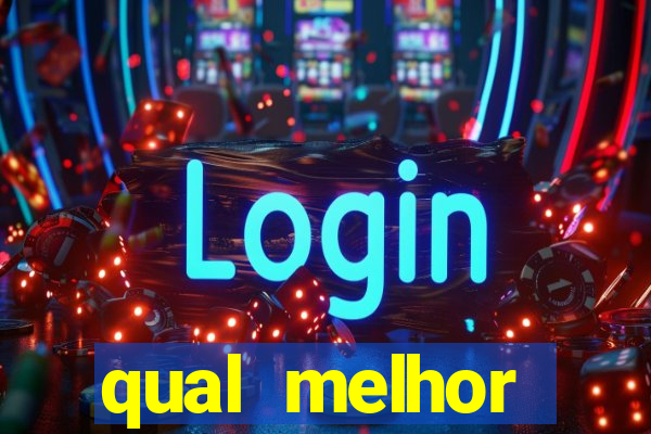 qual melhor plataforma para ganhar dinheiro jogando