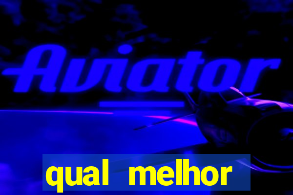 qual melhor plataforma para ganhar dinheiro jogando