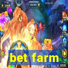 bet farm