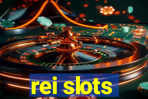 rei slots
