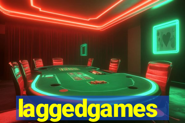 laggedgames